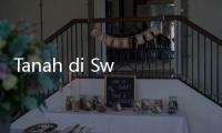 Tanah di Swedia Dijual Seharga Permen per Meter Persegi, Minat?